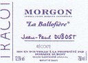 Domaine Dubost – "La Ballofière" – AOP Morgon (rouge)