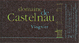 Domaine de Castelnau – IGP d'Oc Viognier (blanc)