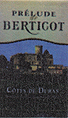 La Cave de Berticot – Prélude de Berticot – AOP Côtes-de-Duras (blanc & rouge) – BIB 5/10 L
